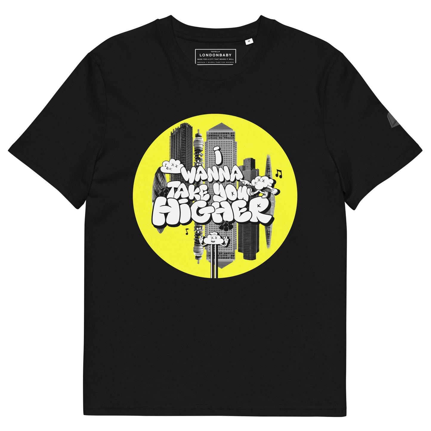 LondonBaby I Wanna Take You Higher Design - T-shirt