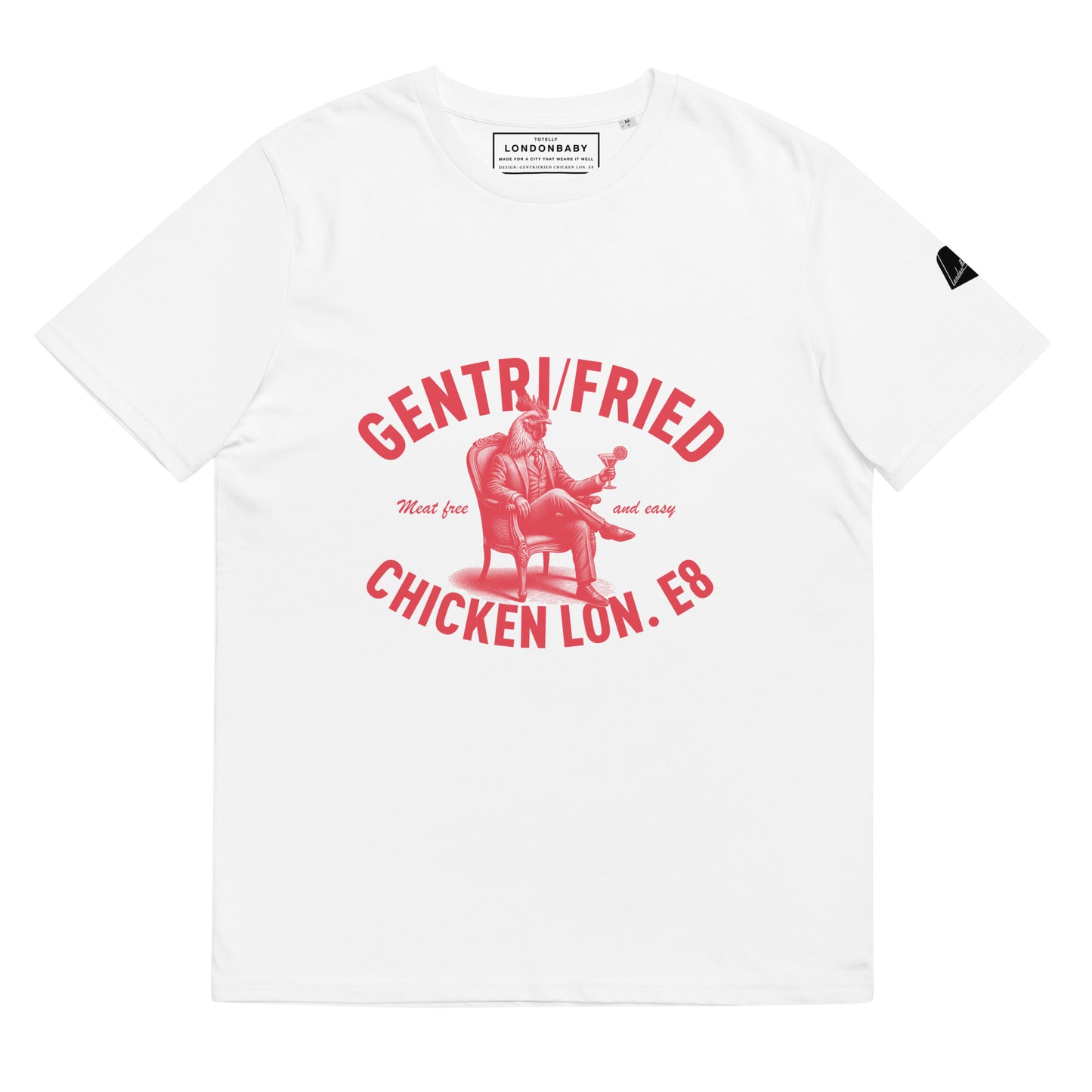 LondonBaby Gentri/fried Chicken Design - T-shirt