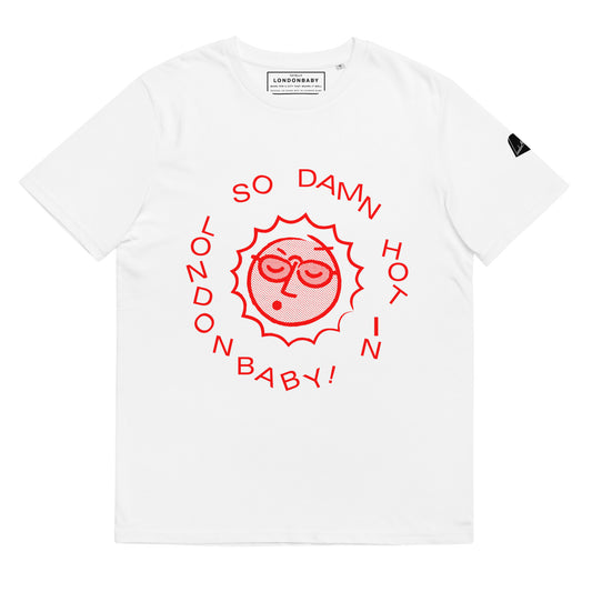 LondonBaby So Damn Hot Design - T-shirt